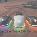 Top 5 Gaming Mice Under $30 The Best Budget Picks for 2026